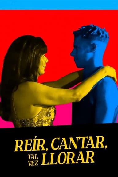 To Laugh, to Sing, Perchance to Cry poster