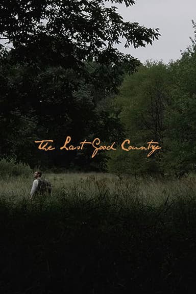 The Last Good Country poster