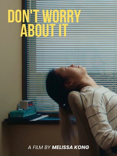 Don't Worry About It poster