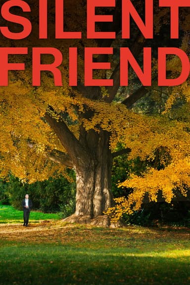 Silent Friend poster