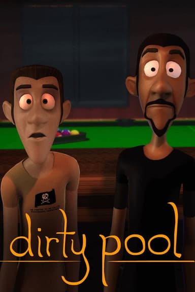 Dirty Pool poster