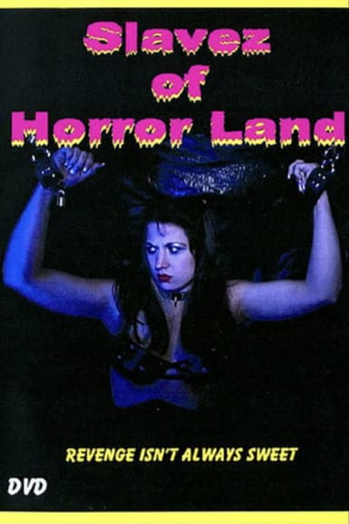 Slavez of Horror Land poster