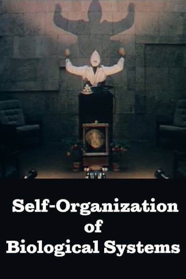 Self-Organization of Biological Systems poster