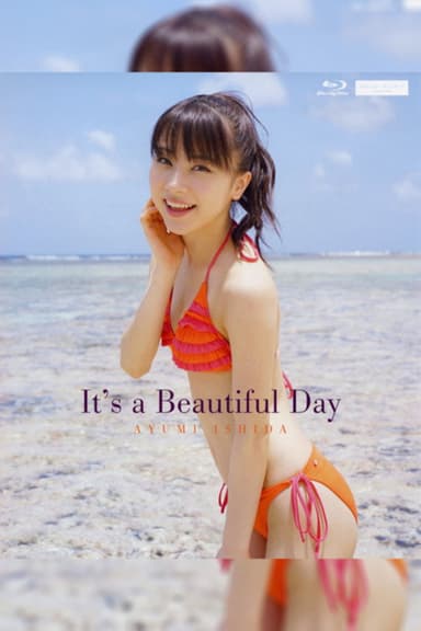 Ishida Ayumi ～It's a Beautiful Day～ poster