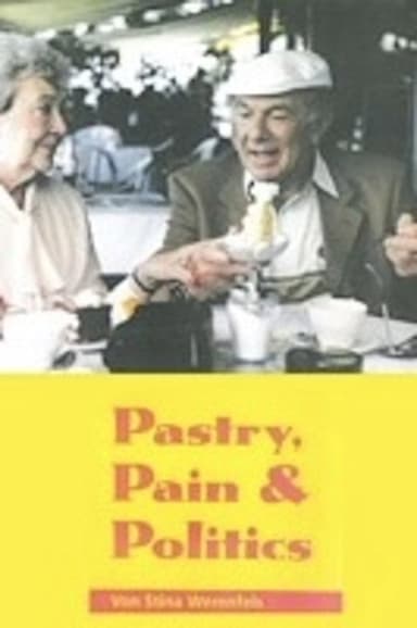 Pastry, Pain and Politics poster