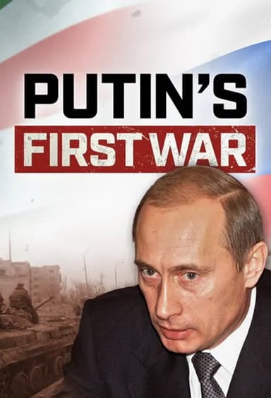 Putins First War poster