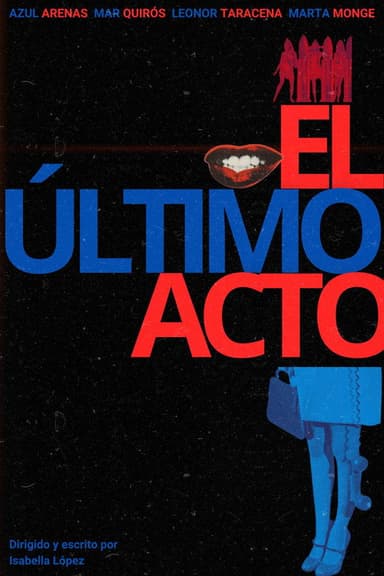 El Último Acto poster