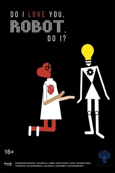 Do I Love You, Robot, Do I poster