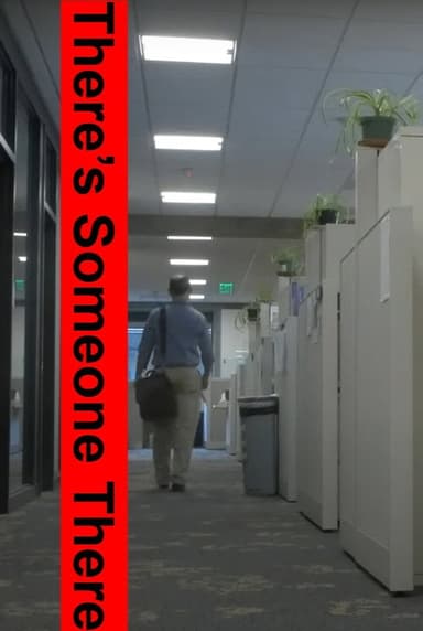 There's Someone There poster