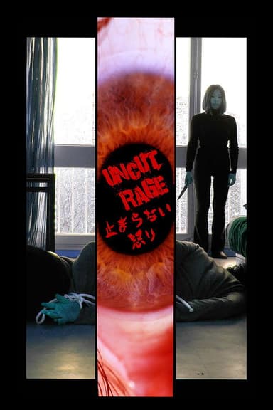 Uncut Rage poster