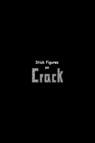 Stick Figures On Crack poster