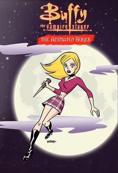 Buffy the Vampire Slayer: The Animated Series poster