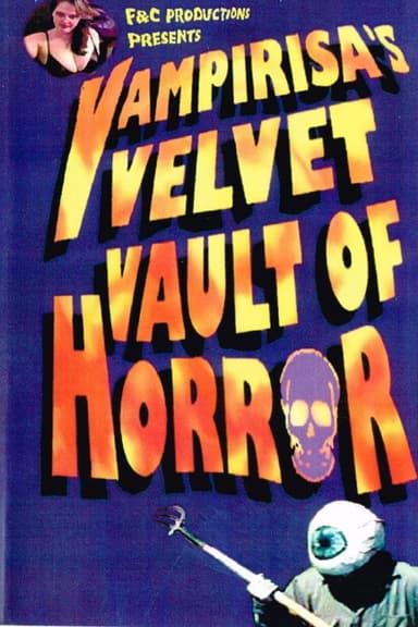 Vampirisa's Velvet Vault Of Horror! poster