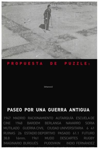 Puzzle Proposal: Paseo por una guerra antigua (48 Pieces) poster
