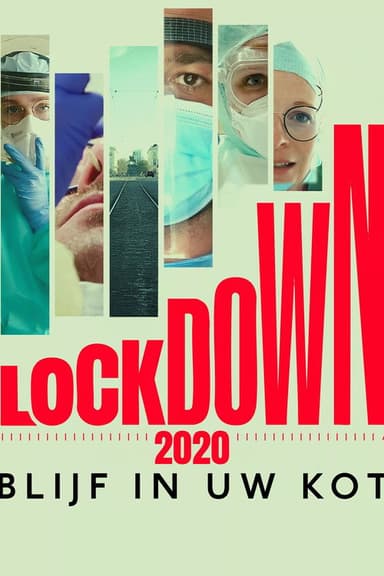 Lockdown 2020, blijf in uw kot! poster