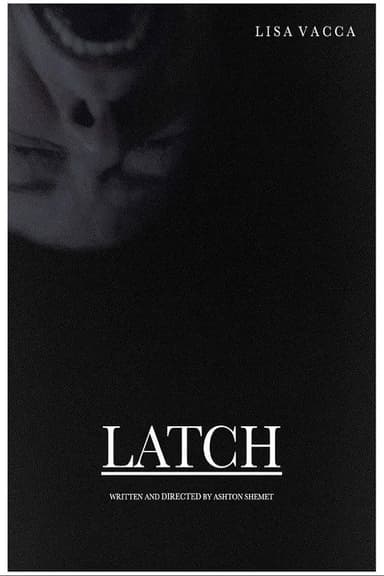Latch poster