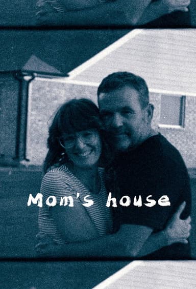 Mom's House poster