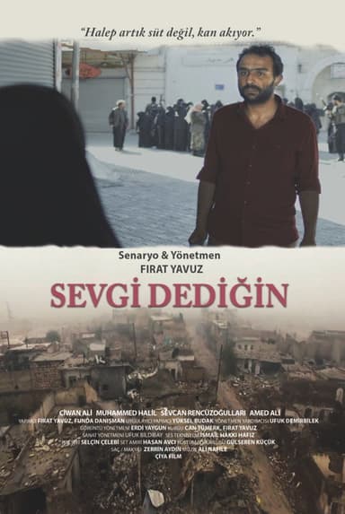 Sevgi Dedigin poster