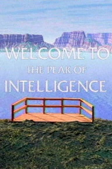 Welcome to the Peak of Intelligence poster