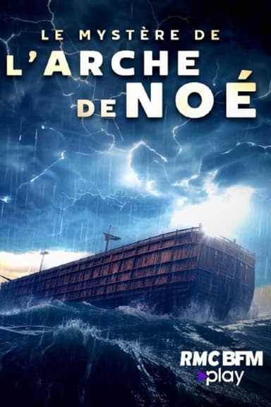 Les mystères de l'arche de Noé poster