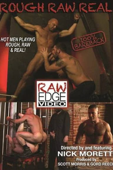 Rough Raw Real poster