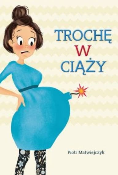 Trochę w ciąży poster