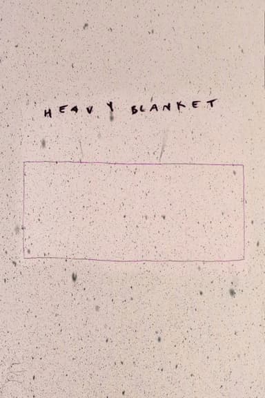 Heavy Blanket poster