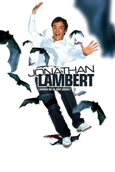 Jonathan Lambert : L'homme qui ne dort jamais poster