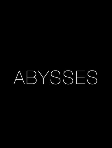 Abysses poster
