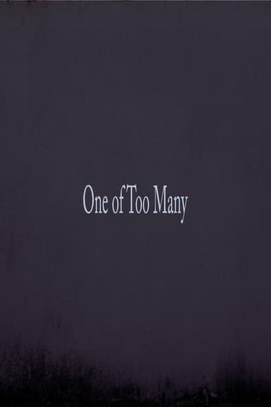 1 of Too Many Part  1 poster