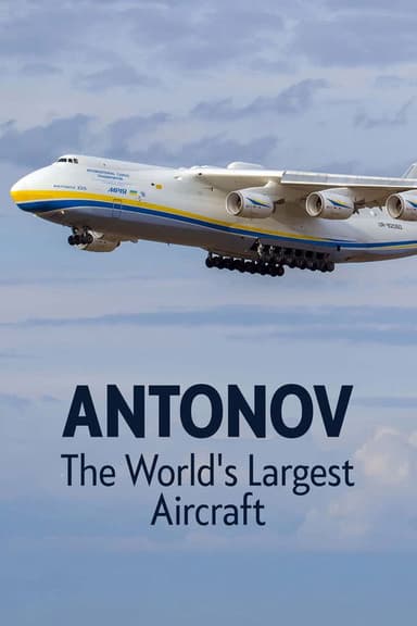 Antonov: The World's Largest Aircraft poster