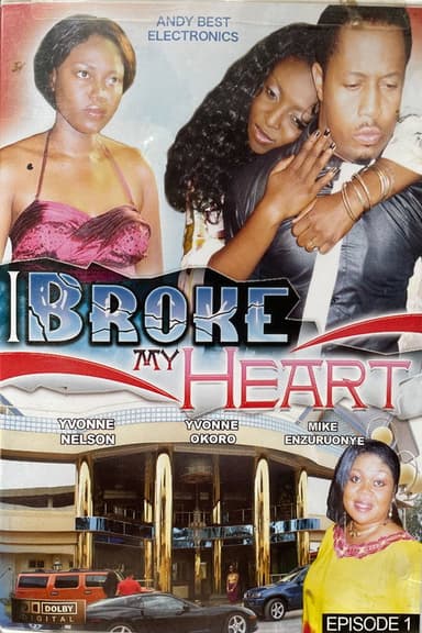 I Broke My Heart: Episode 1 poster