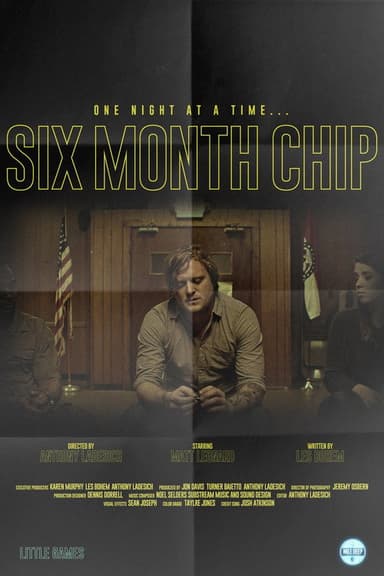 Six Month Chip poster