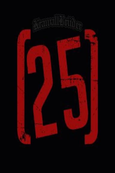 KrawallBrüder 25 Jahre Live poster