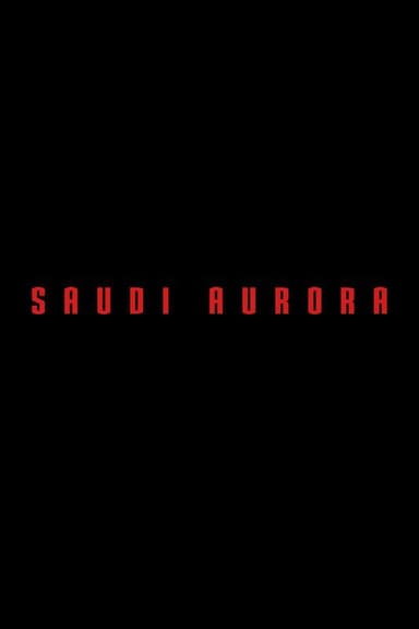 Saudi Aurora poster