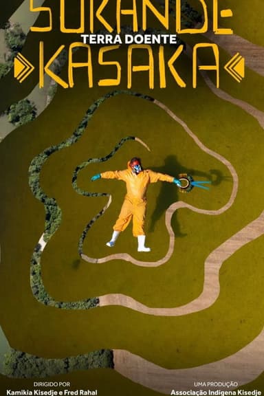 Sukande Kasáká | Terra Doente poster