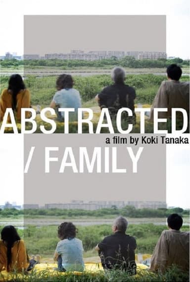 Abstracted / Family poster