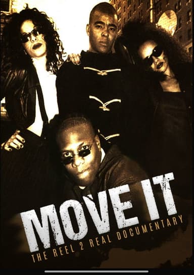 Move It: The Reel 2 Real Documentary poster