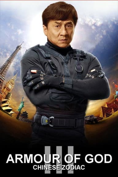 Armour of God 3: Chinese Zodiac poster