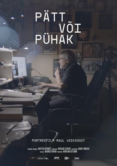 Raul Vaiksoo: Pätt või Pühak poster