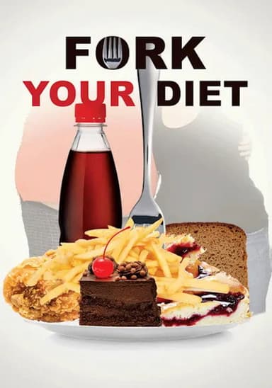 Fork Your Diet poster