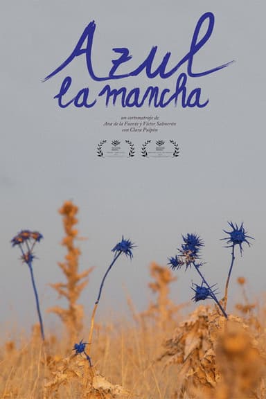 Azul la mancha poster
