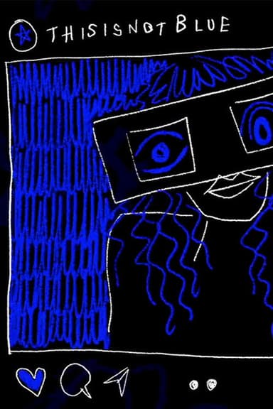 This is not BLUE poster