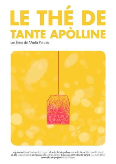 Le thé de Tante Apòlline poster