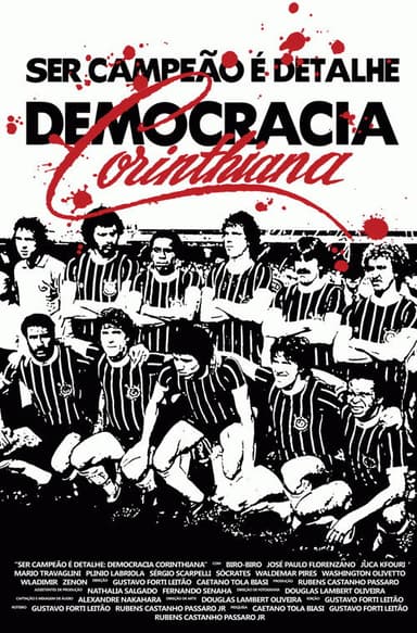 Being champion is just a detail: Corinthian Democracy poster