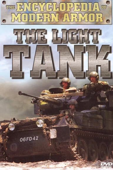 Encyclopedia Of Modern Armor: The Light Tank poster