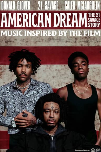 American Dream: The 21 Savage Story poster
