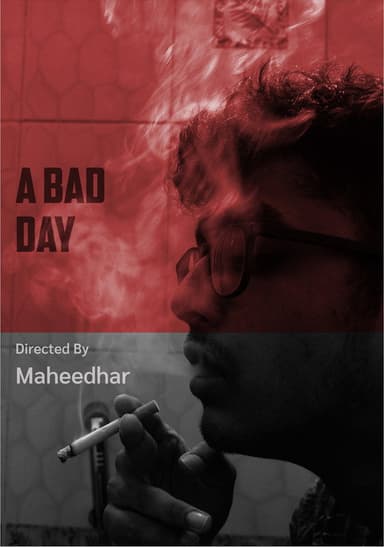 A Bad Day poster