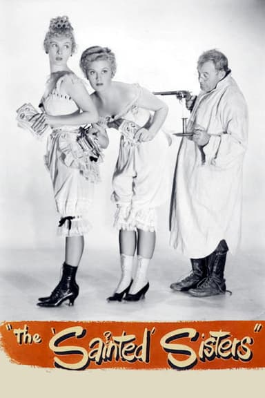 The Sainted Sisters poster