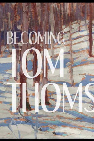 Becoming Tom Thomson poster